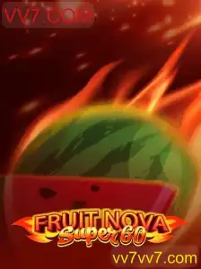 Descubra a Emoção do Jogo FruitNovaSuper60 com VV7.COM