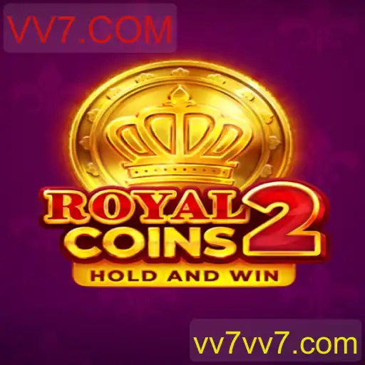 Descubra o Emocionante Mundo de RoyalCoins2 com VV7.COM